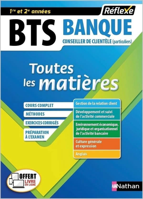 BTS Banque Option Conseiller de clientèle Particuliers (Toutes les matières - Réflexe N°18) - 2018 (18)