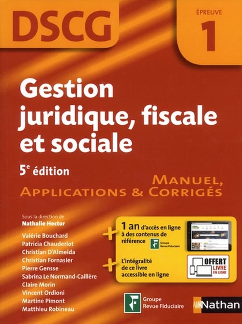 Gestion juridique, fiscale et sociale DSCG 1  - Manuel, applications & corrigés
