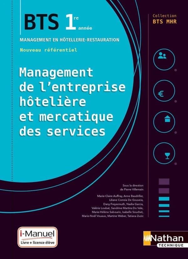 BTS MHR : management de l'entreprise hôtelière et mercatique des services ; 1re année ; cahier élève (édition 2018)