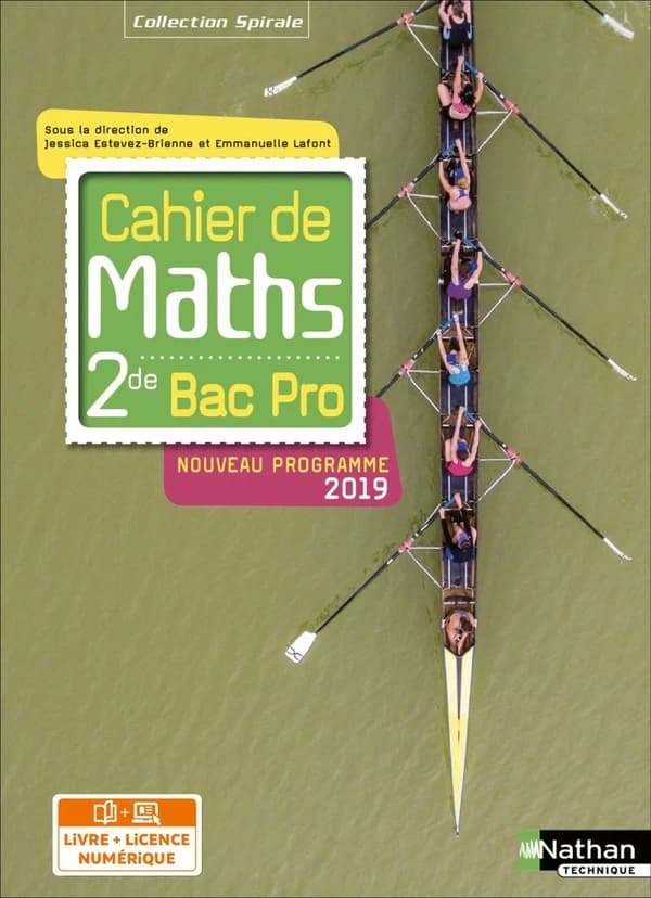 Cahier de maths 2de Bac Pro Spirales