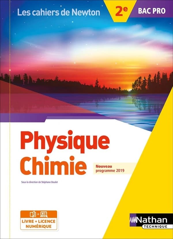 Les cahiers de Newton : physique-chimie ; bac pro ; 2de ; livre + licence de l'élève (édition 2019)