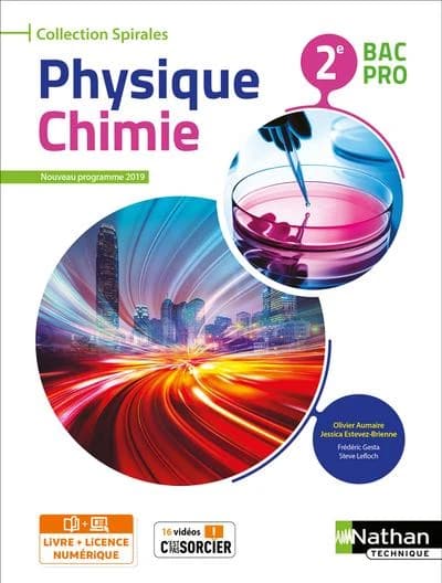 Physique Chimie 2e Bac Pro Spirales