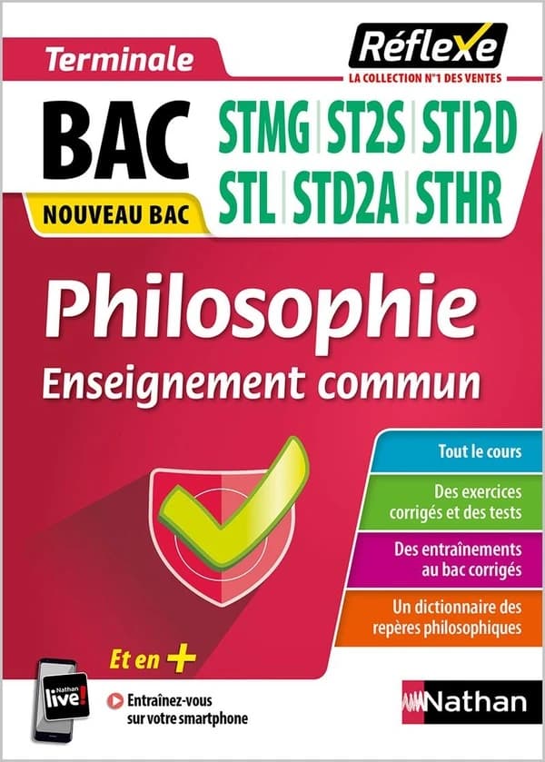 Mémos réflexes Tome 64 : philosophie enseignement commun : terminale : BAC STMG, ST2S, STI2D, STL, STD2A, STHR (édition 2020)