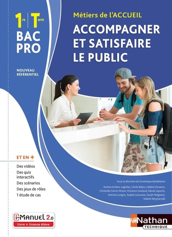 Accompagner et satisfaire le public 1re et Tle Bac pro Métiers de l'accueil