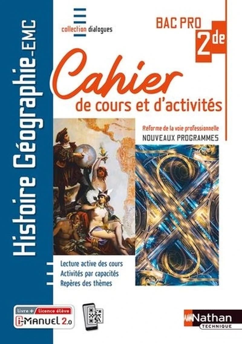 Histoire géographie, EMC : 2de Bac Pro : cahier de cours et d'activités : nouveau programme