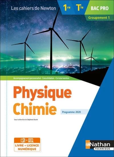 Les cahiers de Newton : Physique-chimie 1re