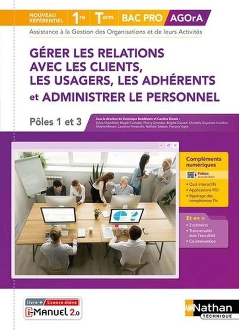 GERER LES RELATIONS AVEC LES CLIENTS ET ADMINISTRER LE PERSONNEL 1RE