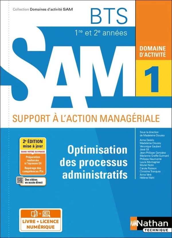 Domaines d'activités GPME : domaine d'activité 1 : optimisation des processus administratifs : BTS SAM 1re et 2e années (édition 2021)