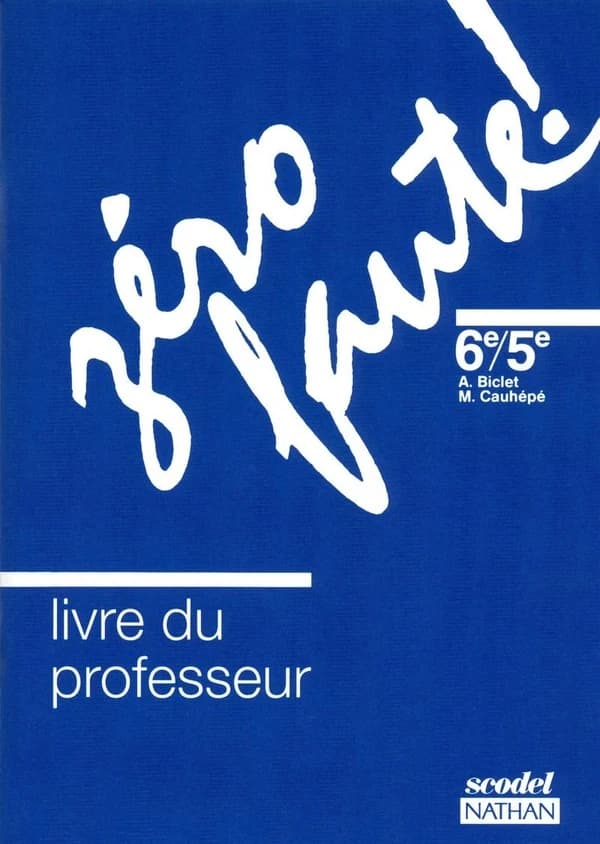 Zéro faute ; orthographe ; 6ème