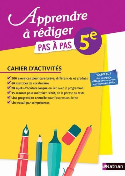 APPRENDRE A REDIGER : 5e ; cahier (édition 2015)