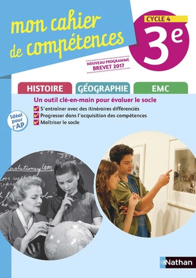 Mon cahier de compétences : histoire-géographie, éducation morale et civique ; 3e ; cahier d'activités (édition 2017)