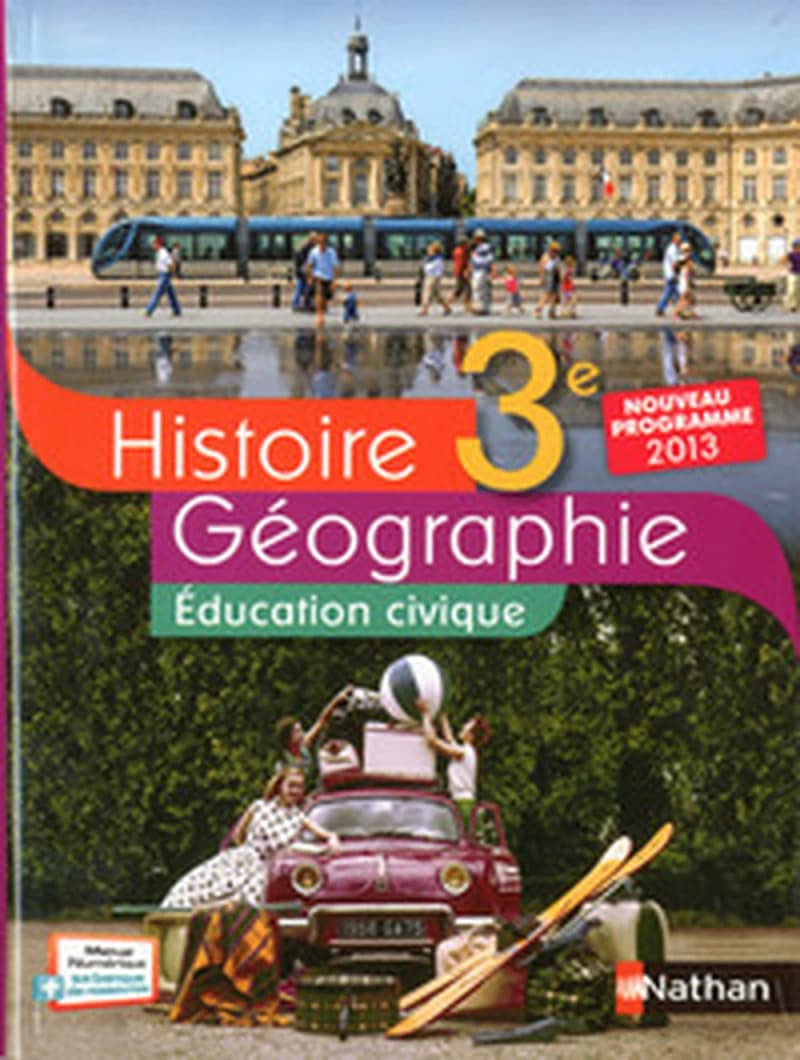 Histoire-géographie, éducation civique, 3e : nouveau programme 2013