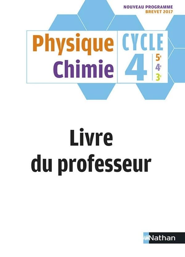 Physique-chimie ; cycle 4 ; livre du professeur (édition 2017)