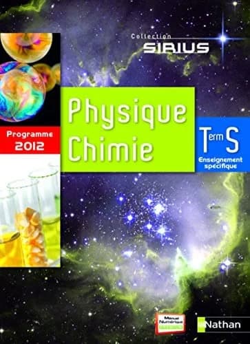 Physique, chimie, Term S : enseignement spécifique : programme 2012