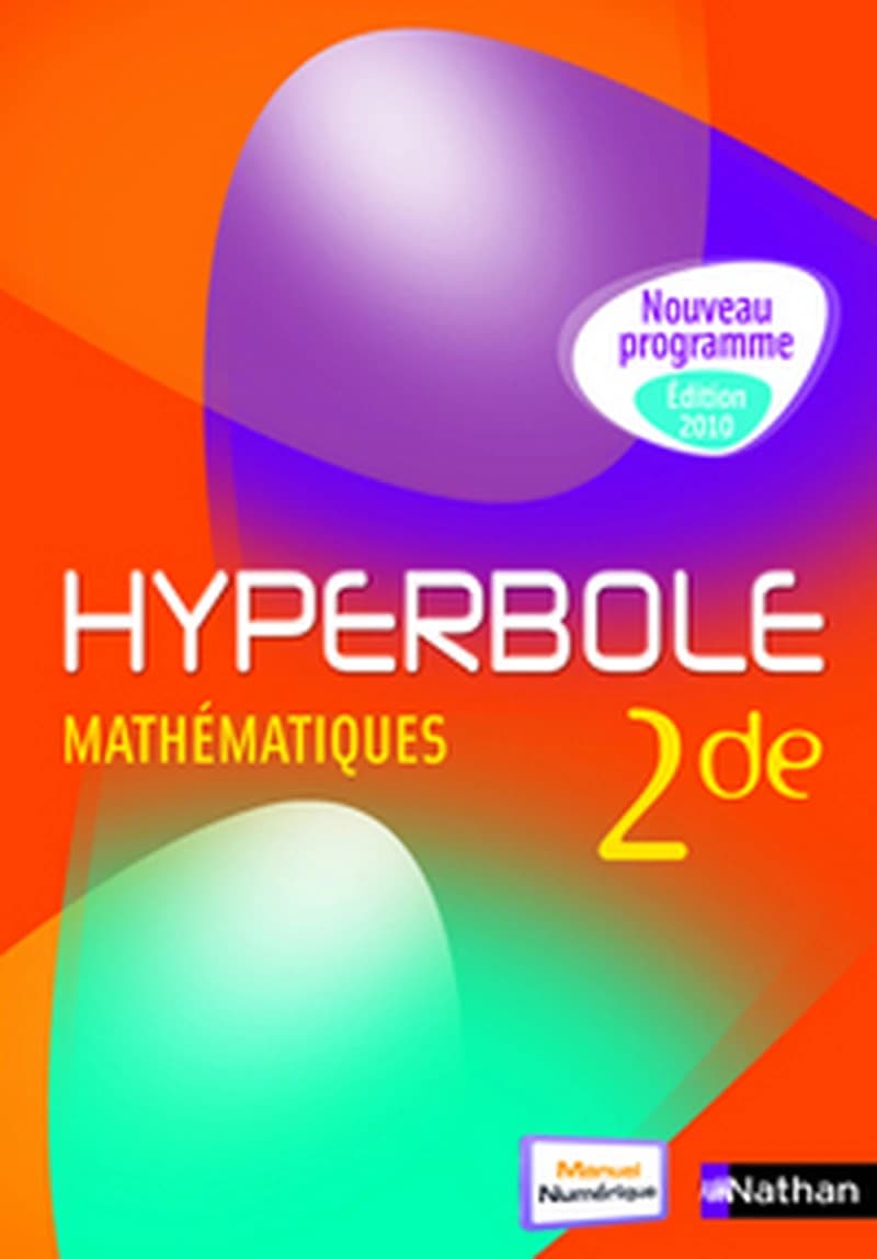 HYPERBOLE 2DE - LIVRE DE L'éLèVE -