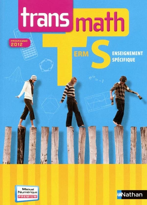Transmath, Term. S : enseignement spécifique : programme 2012