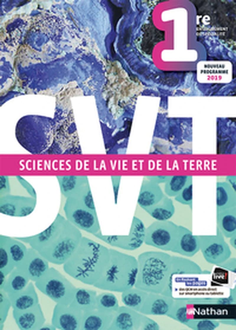 SVT, sciences de la vie et de la Terre : 1re, enseignement de spécialité : nouveau programme 2019