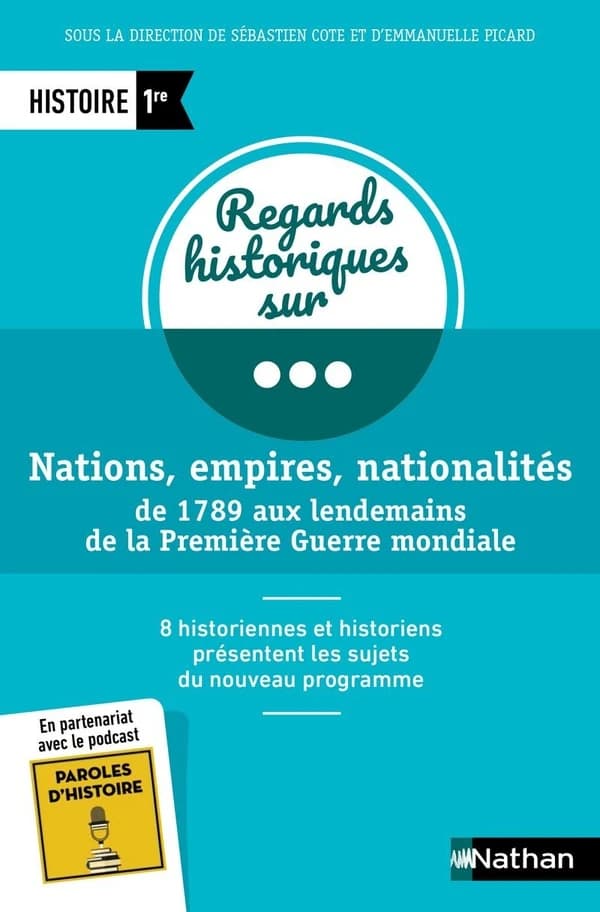 Nations, empires, nationalités : de 1789 aux lendemains de la Première guerre mondiale : histoire, 1re