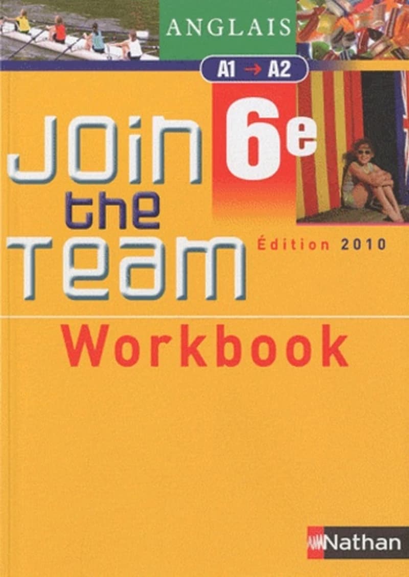JOIN THE TEAM : anglais ; 6ème, niveau A1