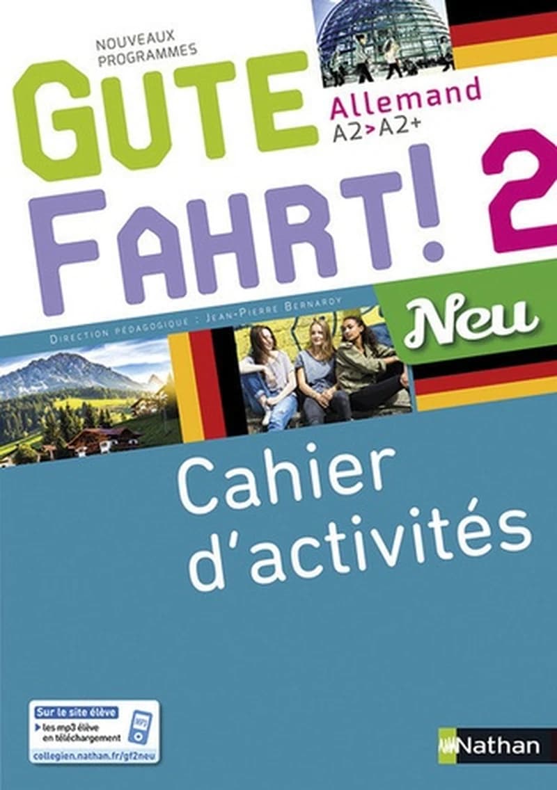 Allemand A2-A2+ Gute Fahrt! 2 Neu : Cahier d'activités