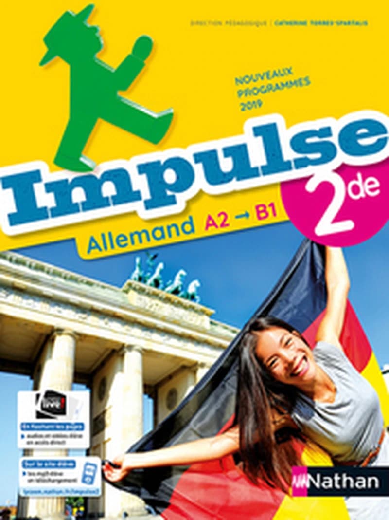 IMPULSE : allemand ; 2de ; A2, B1 ; nouveaux programmes 2019