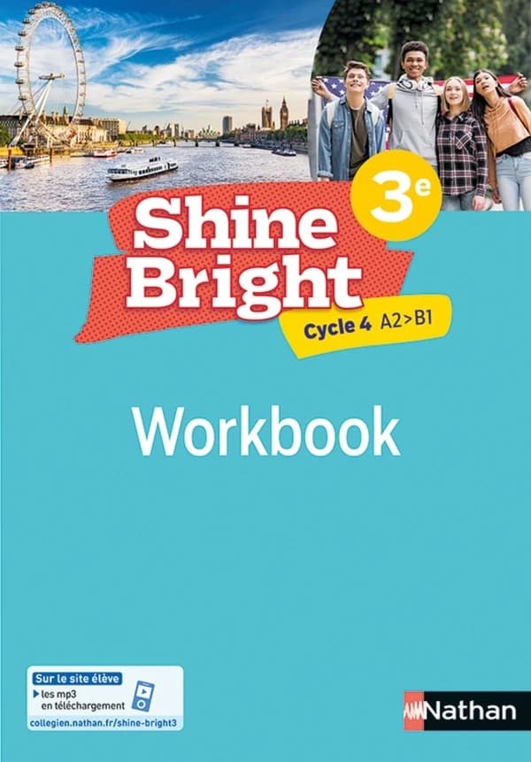 Anglais 3e Cycle 4 A2 B1 Shine Bright : Workbook