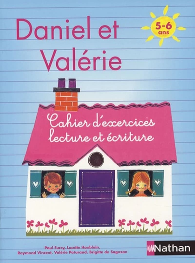 Daniel et Valérie : cahier d'exercices lecture et écriture ; 5