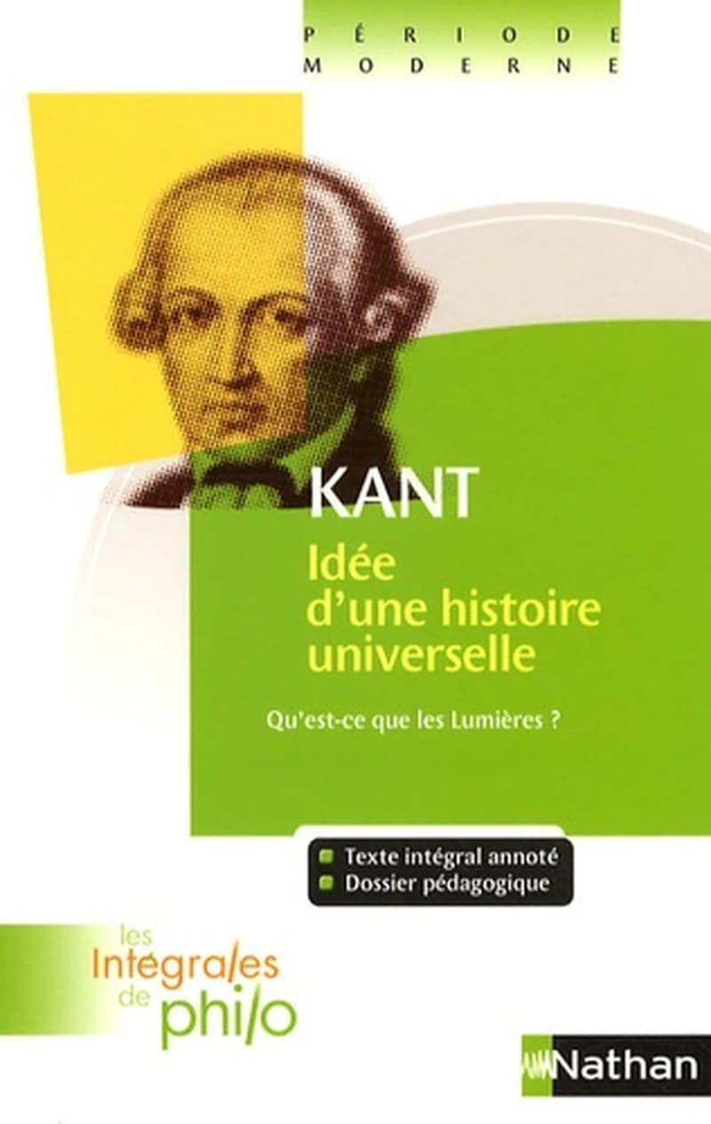 Kant Idée d'une histoire universelle au point de vue cosmopolitique