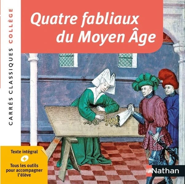 Quatre fabliaux du Moyen âge : XIIe-XIVe siècles : textes intégraux
