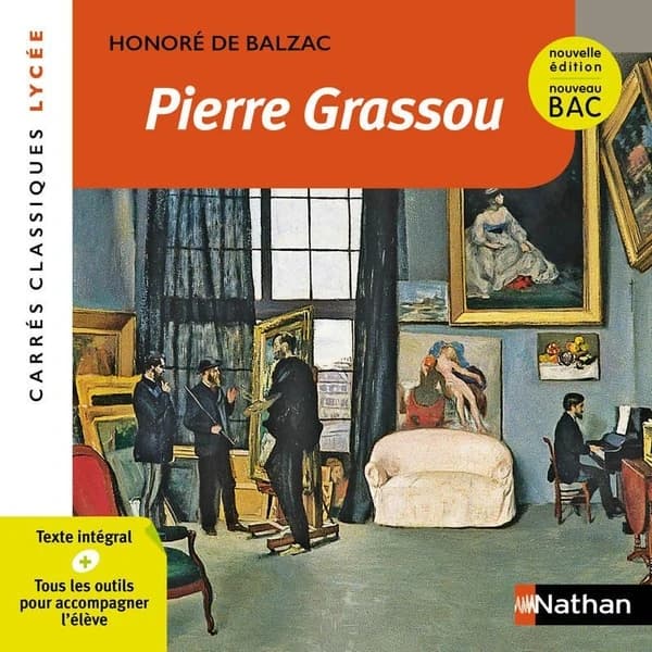 Pierre Grassou : 1839 : texte intégral (Nouvelle éd.) Honoré de Balzac ; édition présentée par Hélène Baty-Delalande,...