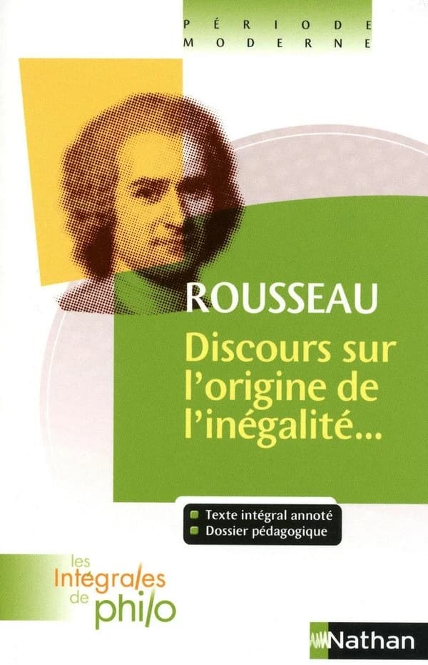 Rousseau ; discours sur l'origine de l'inégalité...