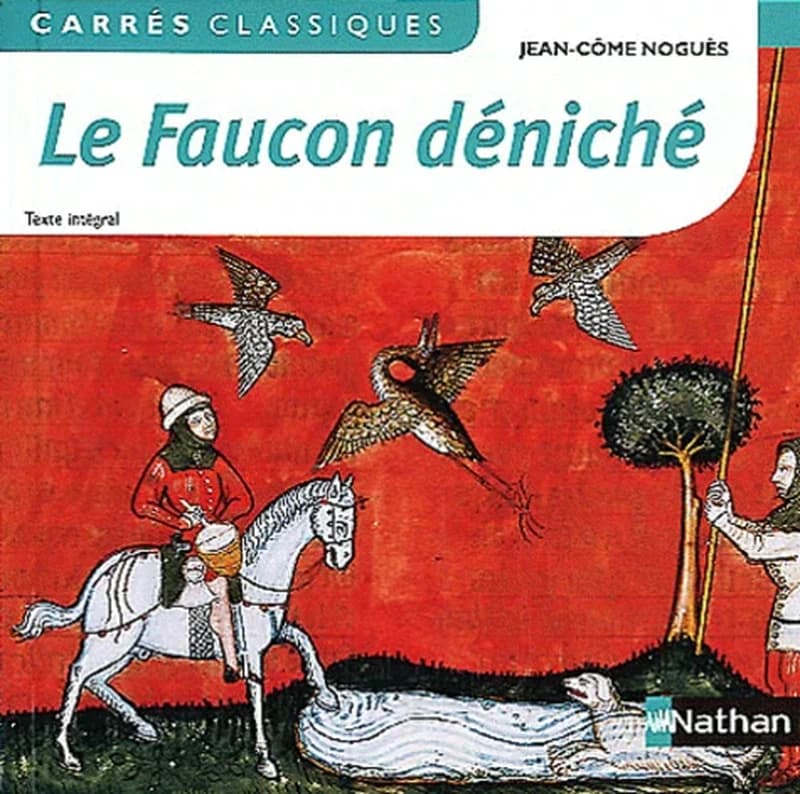 Le faucon déniché
