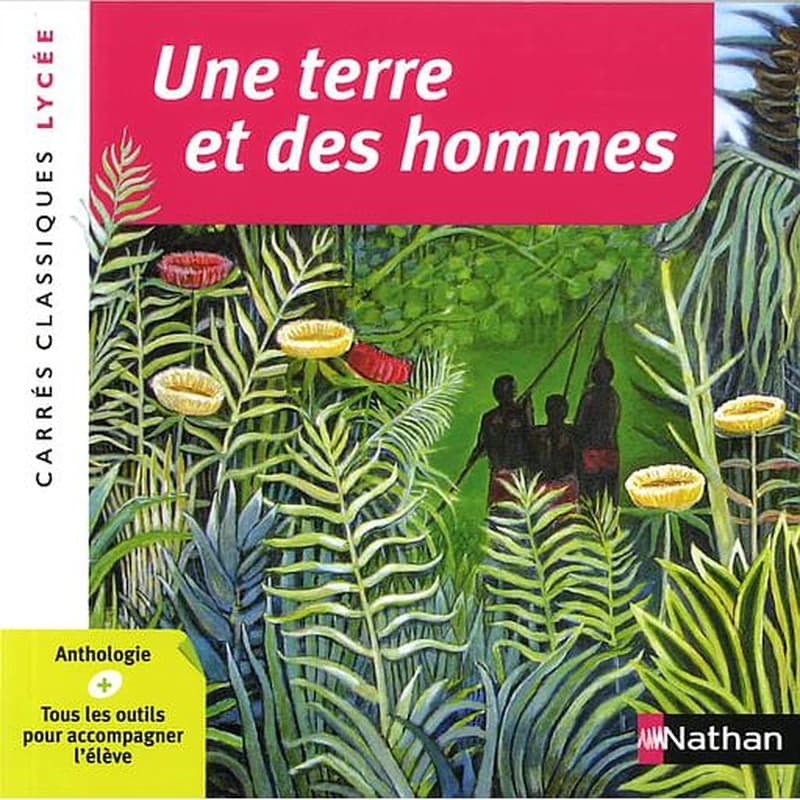 Une terre et des hommes : anthologie