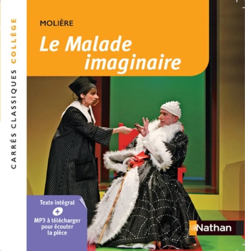 Le malade imaginaire : comédie : 1673 : texte intégral