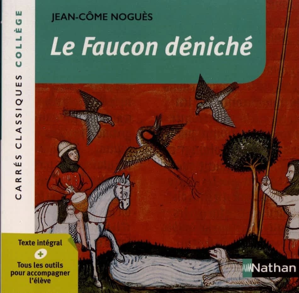 Le faucon déniché : 1972 : texte intégral