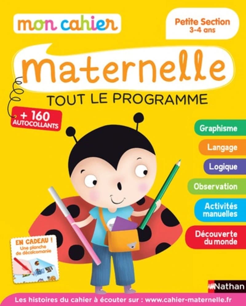 MON CAHIER D'ECOLE MATERNELLE : tout le programme ; petite section ; 3