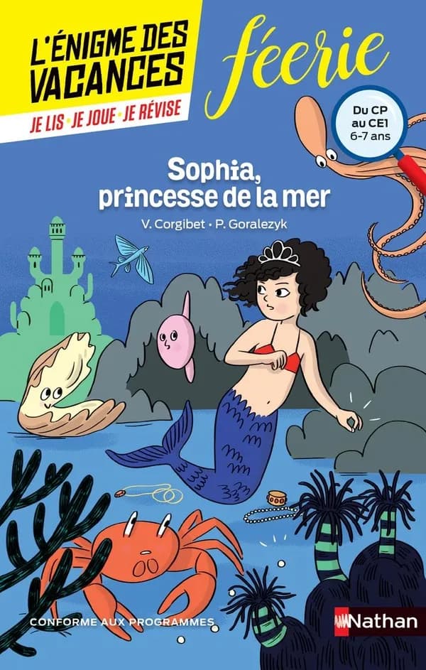 L'ENIGME DES VACANCES PRIMAIRE t.20 ; Sophia, princesse de la mer ; du CP au CE1