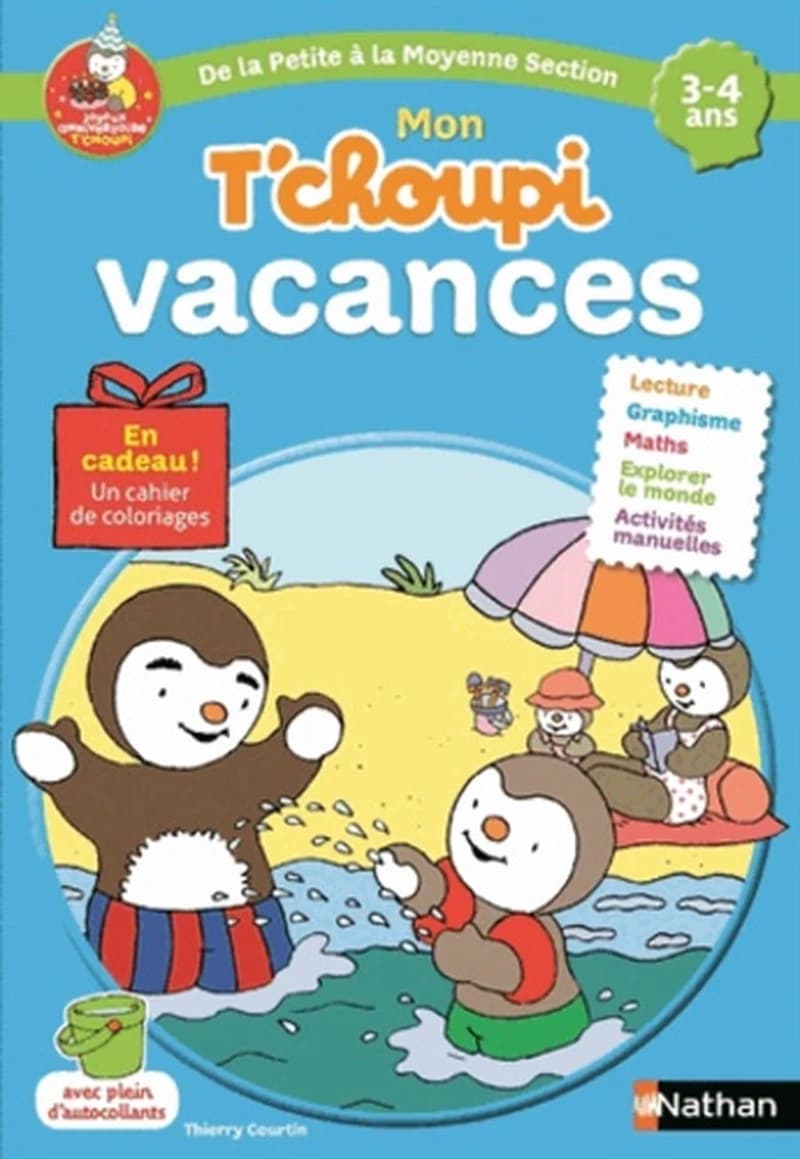 Mon T'choupi vacances : de la PS à la MS