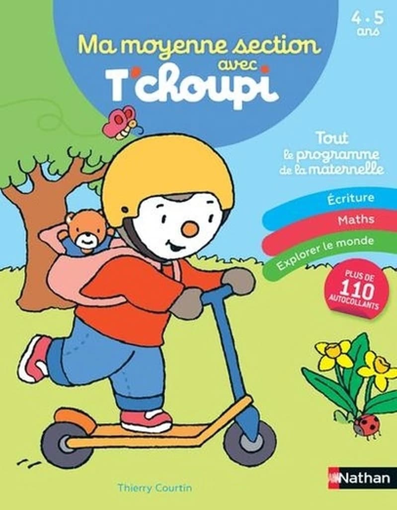 Ma moyenne section avec T'choupi ; tout le programme de la maternelle ; 4