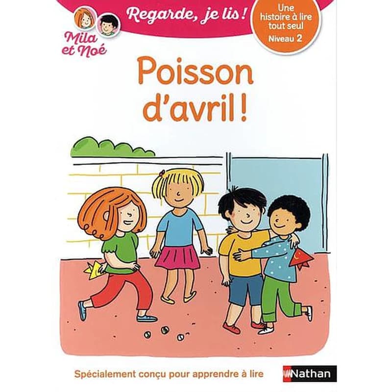 Mila et Noé - Poisson d'avril ! - Niveau 2