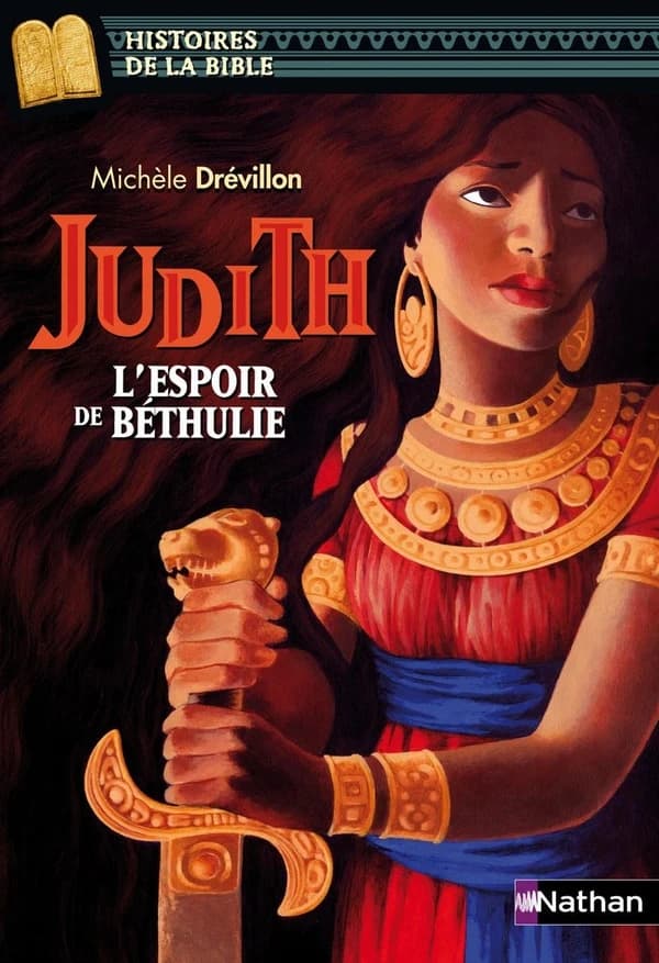 Judith : l'espoir de Béthulie