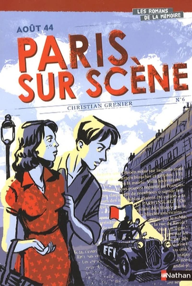 Paris sur scène : août 44