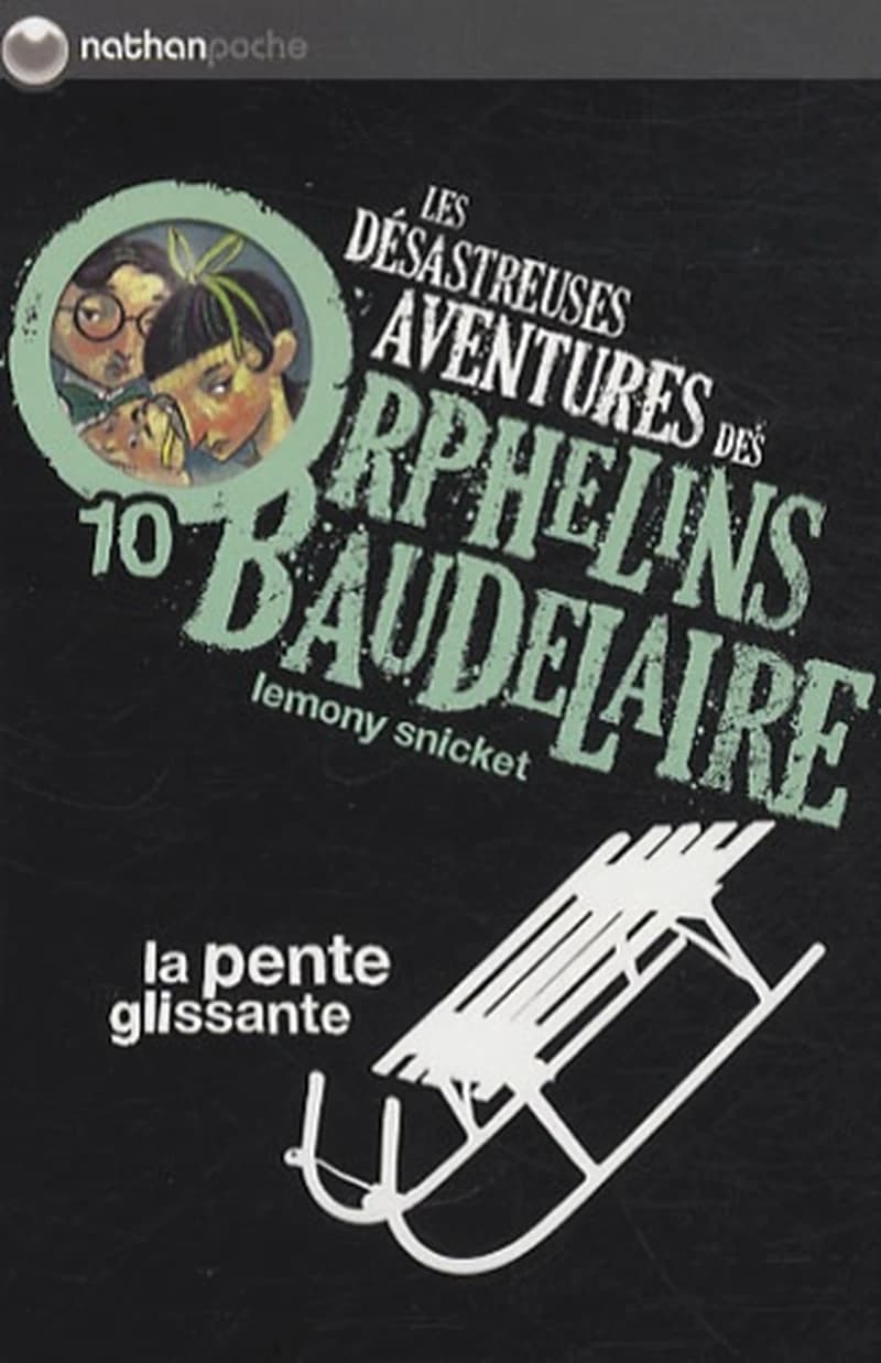 Les désastreuses aventures des orphelins Baudelaire 10