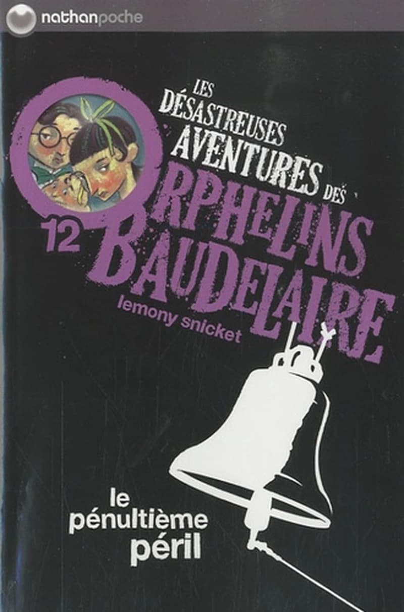 Les désastreuses aventures des orphelins Baudelaire. 12, Le pénultième péril (Nouv. éd.) Lemony Snicket ; illustrations de Brett Helquist ; traduit de l'anglais par Rose-Marie Vassallo