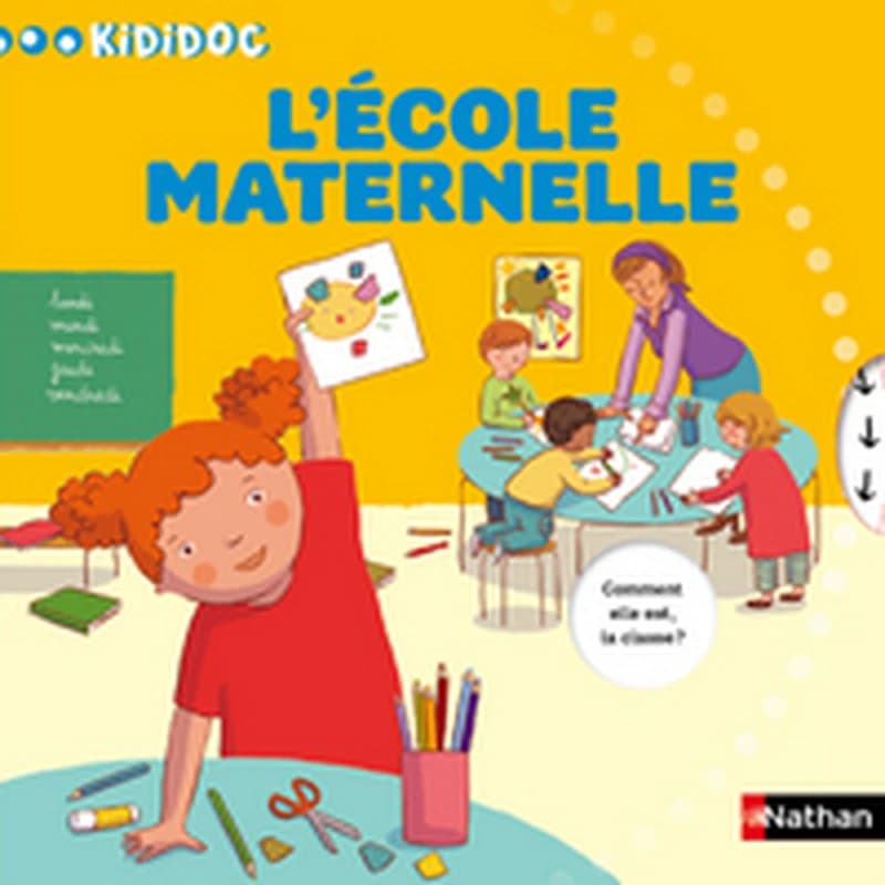 L'école maternelle ([Nouvelle éd.]) texte de Didier Lévy ; illustrations de Delphine Renon