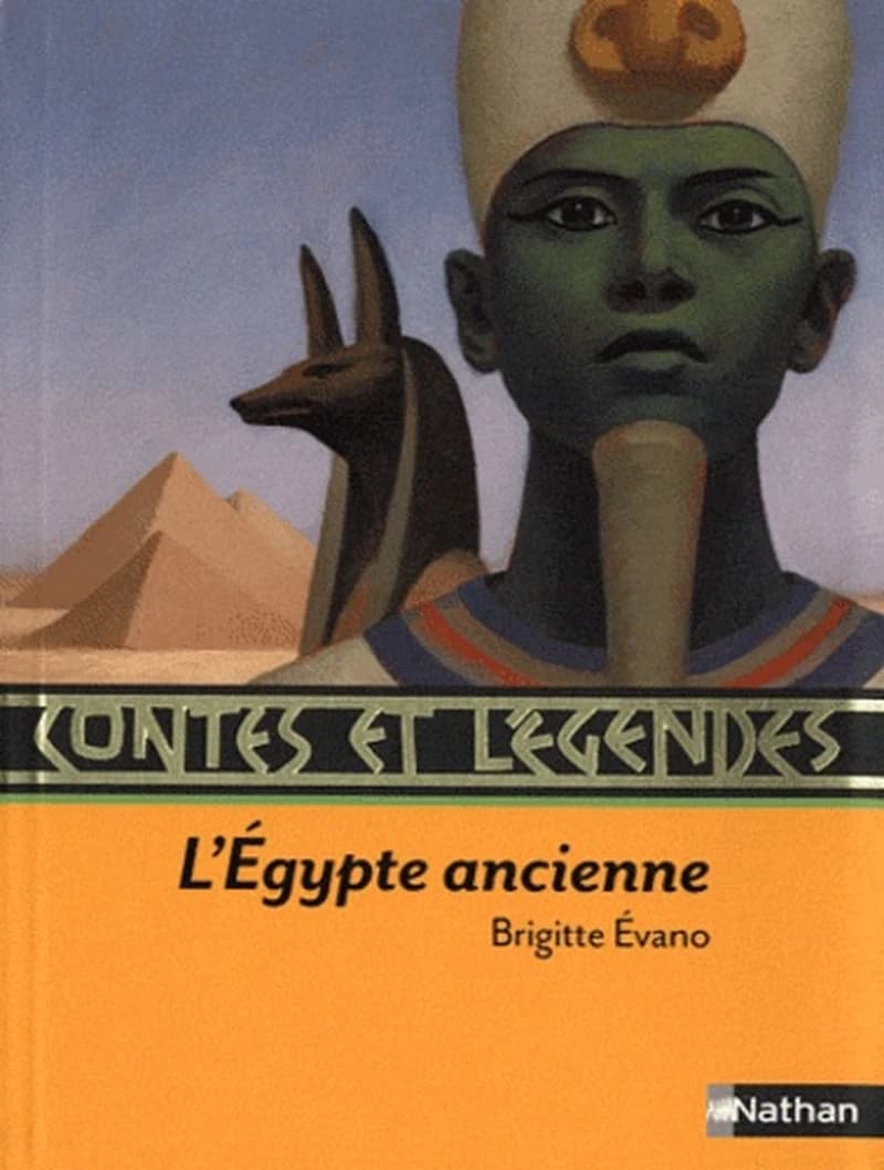 Contes et légendes de l'Égypte ancienne