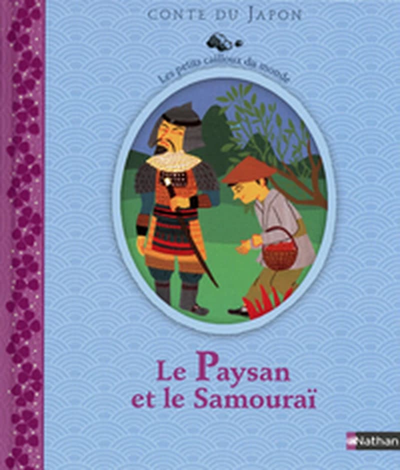 Le paysan et le samouraï : conte du Japon