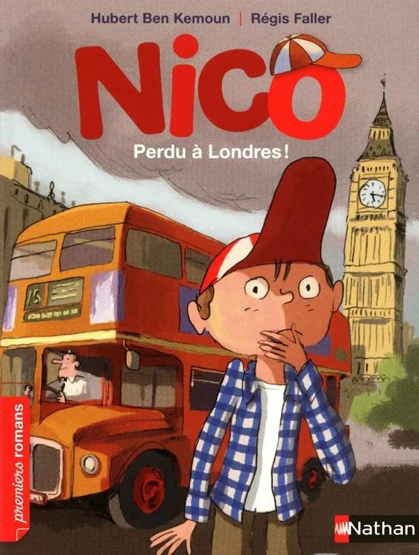 Perdu à Londres (Nouv. présentation) Hubert Ben Kemoun ; illustrations Régis Faller