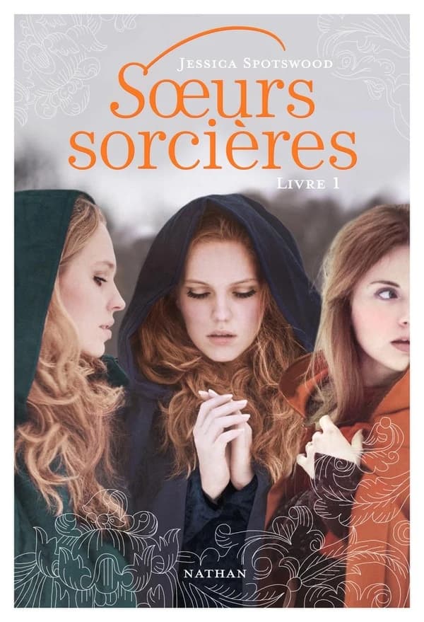 Soeurs sorcières Tome 1