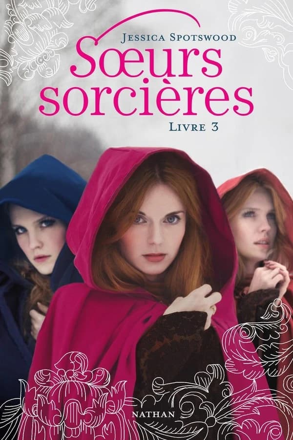 Soeurs sorcières. Livre 3